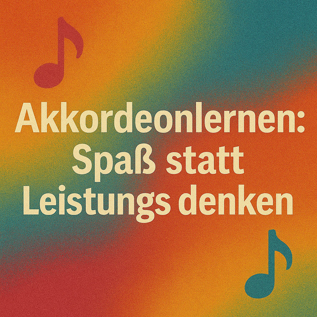 Akkordeon als Hobby: Spaß statt&nbsp;Leistung